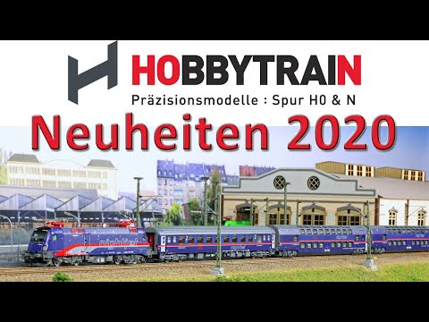 Die Hobbytrain Neuheiten 2020 im Überblick - Spur N und H0