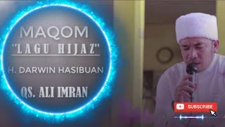 Download lagu Belajar Tilawah Lagu Hijaz Full 3 Tangga Nada Oleh H Darwin Hasibuan Surah Ali Imran mp3