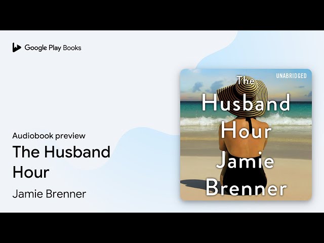 Vídeo relacionado con The Husband Hour (English Edition)
