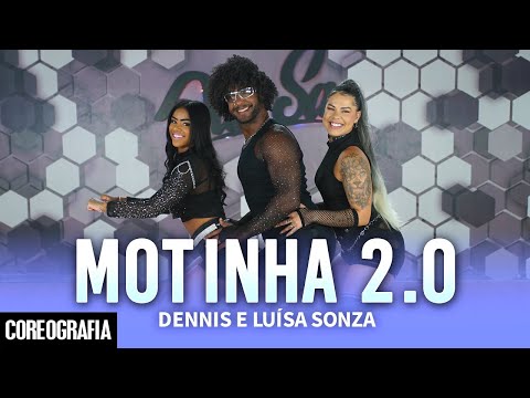 MOTINHA 2.0 (Mete Marcha) - Dennis e Luísa Sonza - Dan-Sa / Daniel Saboya (Coreografia)