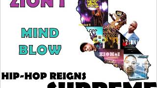 Zion I - Mind Blow