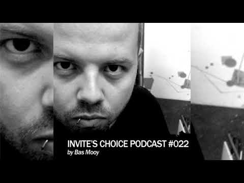 Invite's Choice Podcast 022 - Bas Mooy