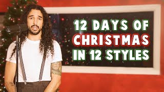 12 Days of Christmas in 12 Styles