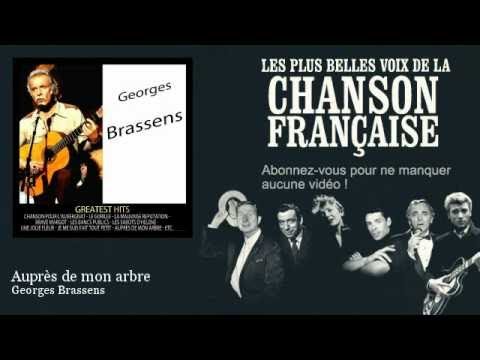 Georges Brassens - Auprès de mon arbre -  Chanson française