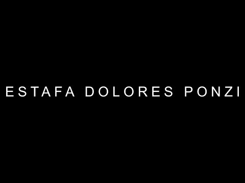 ⧊ ESTAFA DOLORES PONZI ⧊ ARRUINAGUACHO ⧊