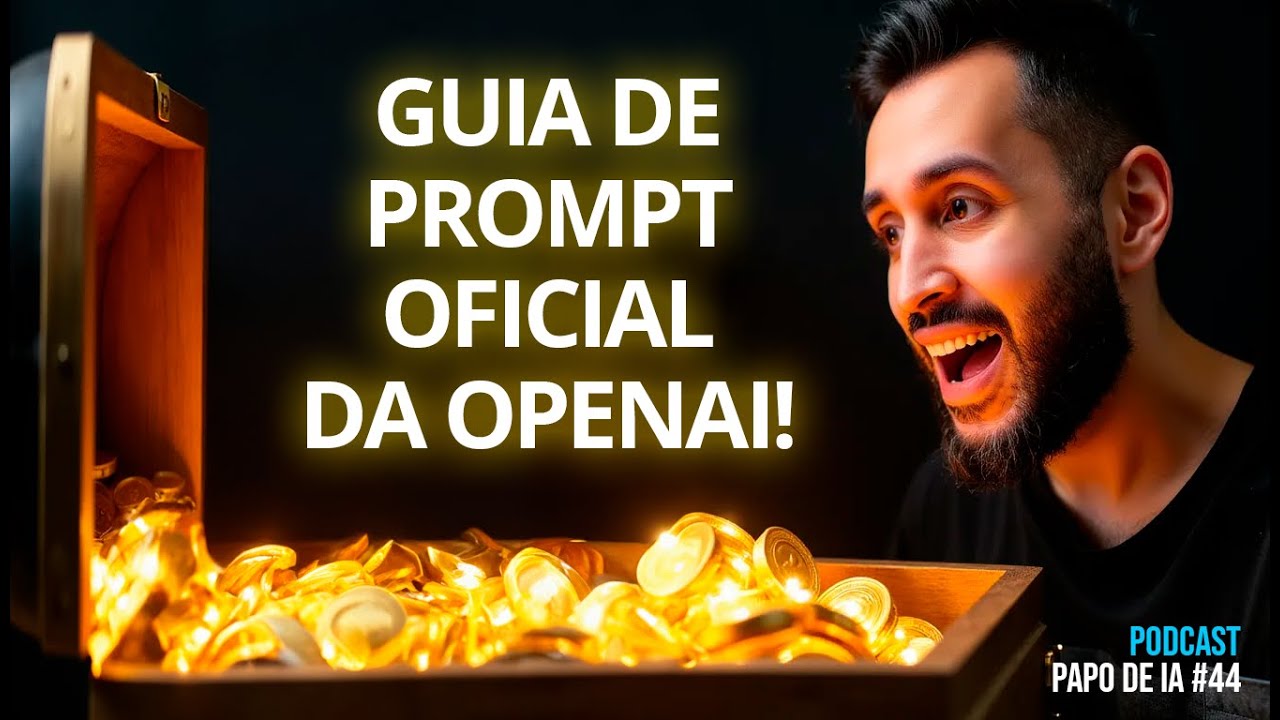 Guia de prompt da OpenAI para o ChatGPT o1! Papo de IA #44 | Notícias de Inteligência Artificial