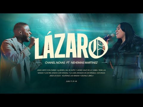 Lázaro / Chanel Novas ft Nehemias Martinez (Video Oficial) Grabado en vivo