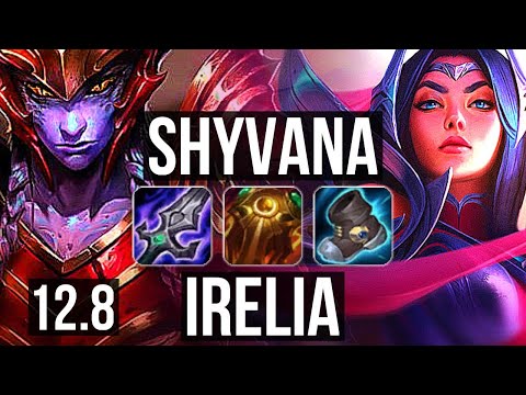 SHYVANA vs IRELIA (TOP) | 9 solo kills, 2.0M mastery, 1300+ games, Dominating | BR Diamond | 12.8