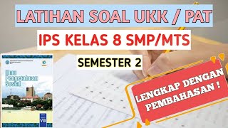 Latihan Soal PAT/UKK/UAS IPS Kelas 8 SMP/MTS Semester 2 Kurikulum 2013 ~ Beserta Kunci Jawabannya
