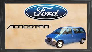 LA HISTORIA DEL LA FORD AEROSTAR