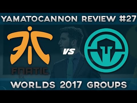 YamatoCannon Review - Groupstage - (27) FNC vs IMT