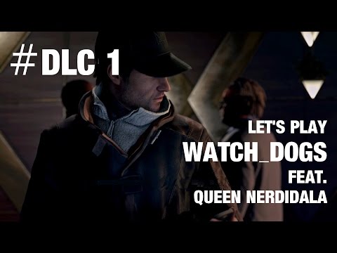 Let’s Play Watch Dogs #DLC 1 - The Palace [FULL HD - German]