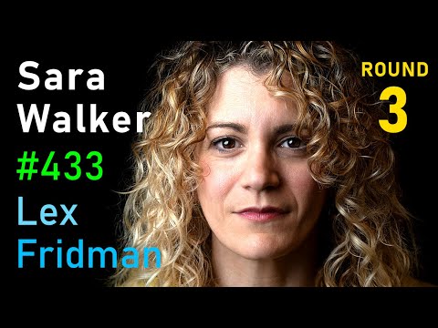 Sara Walker: Physics of Life, Time, Complexity, and Aliens
