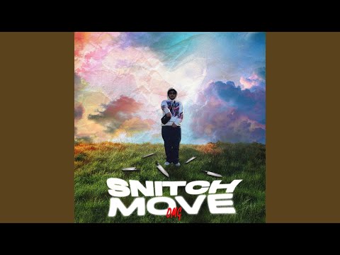 Snitch Move
