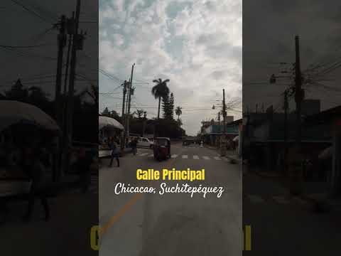 CHICACAO SUCHITEPÉQUEZ #shortvideo #shorts #calle #calor #costasur