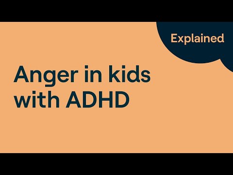 ADHD and Anger