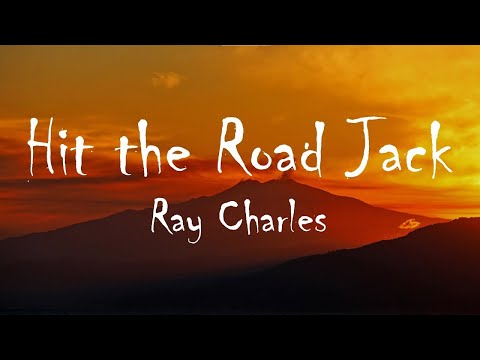 Ray Charles - Hit The Road Jack  | 1 HOUR