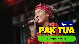 Download lagu PAK TUA -- Elpamas | Semi-Reggae Cover mp3