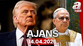 Trump ile Papa arasında neden kriz çıktı? - Ajans - 14.04.2026 | A Hab