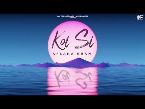 Koi Si (Official Audio)| Afsana Khan | Nirmaan | Enzo | Ik Vi Hanju Aya Na Marjane Nu Mere Bina