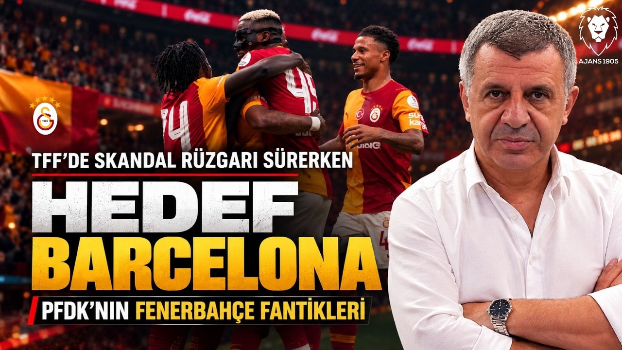 Galatasaray - Barcelona : Tarih Yazma Fırsatı! | SKANDALLAR RÜZGARI SÜRÜYOR, PFDK | SORU-CEVAP