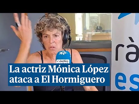 La actriz Mónica López, letal con El Hormiguero y Pablo Motos: "Ese señor blanquea el fascismo"