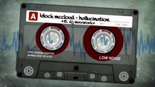 Block McCloud ft. DJ Waxwork - HALLUCINATION (Lyrics in Description)