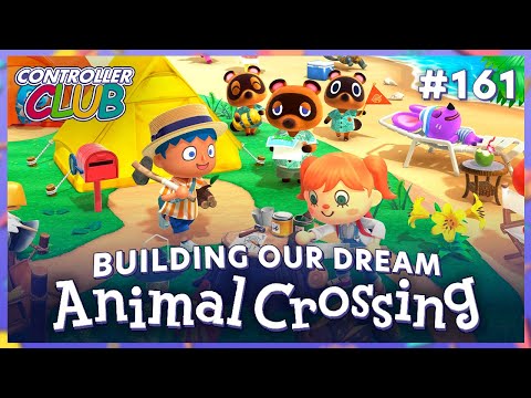 Building Our Dream Animal Crossing Game (With a Catch) - Controller Club Ep. 161