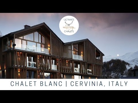 Chalet Blanc | Luxury Chalet in Cervinia, Italy | Ultimate Luxury Chalets