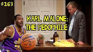 Karl Malone: The pedophile! He impregnated a 13 year old!
