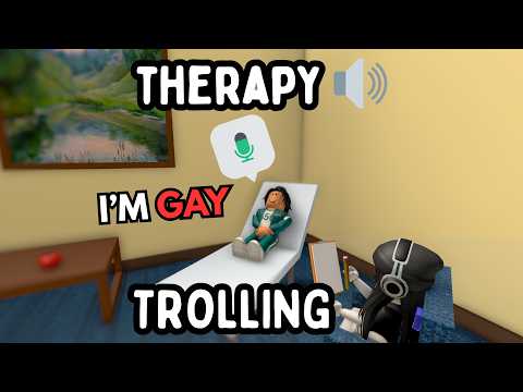 I CAME OUT ON ROBLOX THERAPY! TROLLING ON ROBLOX THERAPY!