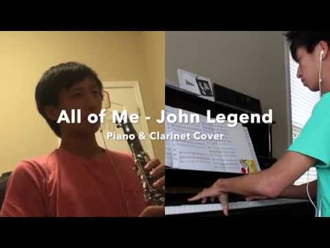 All of Me - John Legend | Piano & Clarinet Cover