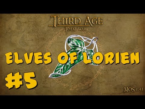 Third Age Total War: Elves of Lórien Part 5 Celeborn's Strife!