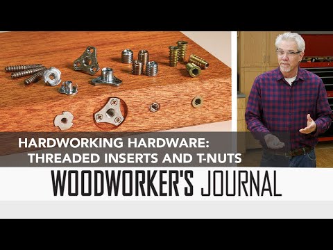 Using Threaded Inserts and T-Nuts - YouTube