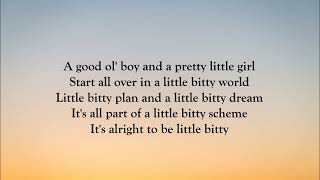 Alan Jackson - Little Bitty (LYRICS)