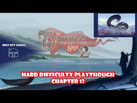 The Banner Saga 2 // Hard Difficulty Playthrough - Chapter 12