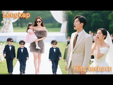 CEO dijebak oleh wanita licik, tapi 5 anak muncul bersama ibunya dan menghancurkan pernikahan!