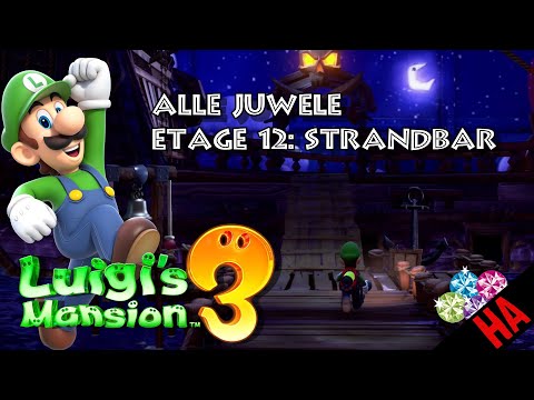 FUNDORT ALLER JUWELEN - ETAGE 12 - STRANDBAR 👻 LUIGIS MANSION 3