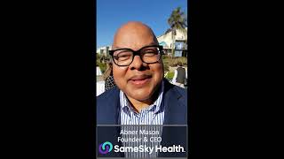 Abner Mason, CEO, SameSky Health