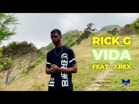 Rick G - Vida ft. J.REX (Morabi Music) Video Oficial