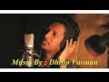 Tamil Album Song Sollamale Kan Mun Thonrinai Dhilip Varman Song