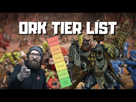 Tom's Ork Tierlist