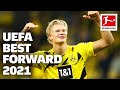 Erling Haaland • UEFA Best Forward 2021 • Magical Skills & Goals