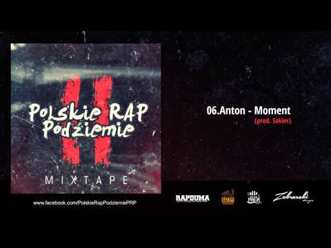 06.Anton - Moment (prod. Sakier)