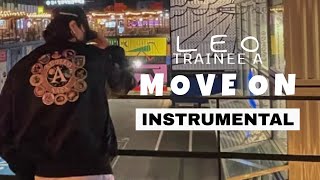 Download lagu LEO TRAINEE A - Move On | Instrumental mp3 Download lagu LEO TRAINEE A - Move On | Instrumental mp3