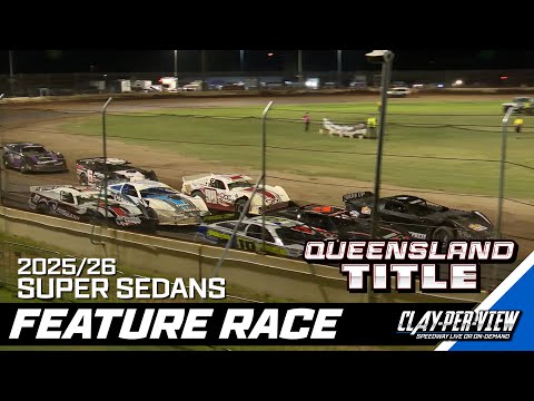 Super Sedans | 2025/26 Queensland Title - Rockhampton - 29th Nov 2025 | Clay-Per-View