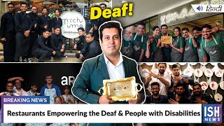 Restaurants Empowering the Deaf & People with Disabilities