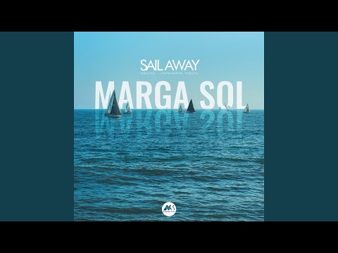 Sail Away (Original Mix)