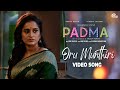 Oru Munthiri Video Song PADMA Anoop Menon Surabhi Lakshmi Rajkumar Radhakrishnan Ninoy Varghese