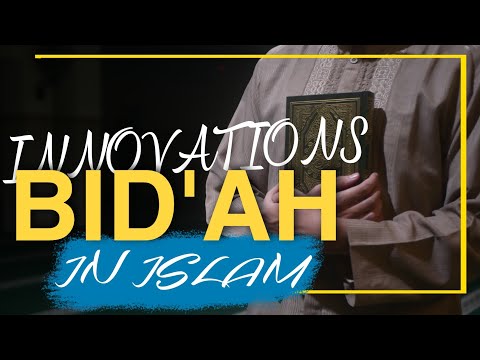 BID'AH (INNOVATION) IN ISLAM - SHEIKH UTHMAN IBN FAROOQ